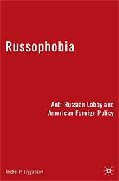 Anti-Russian Lobby and American Foreign Policy